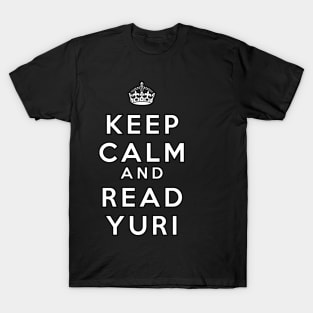 Keep Calm and Read Yuri T-Shirt
